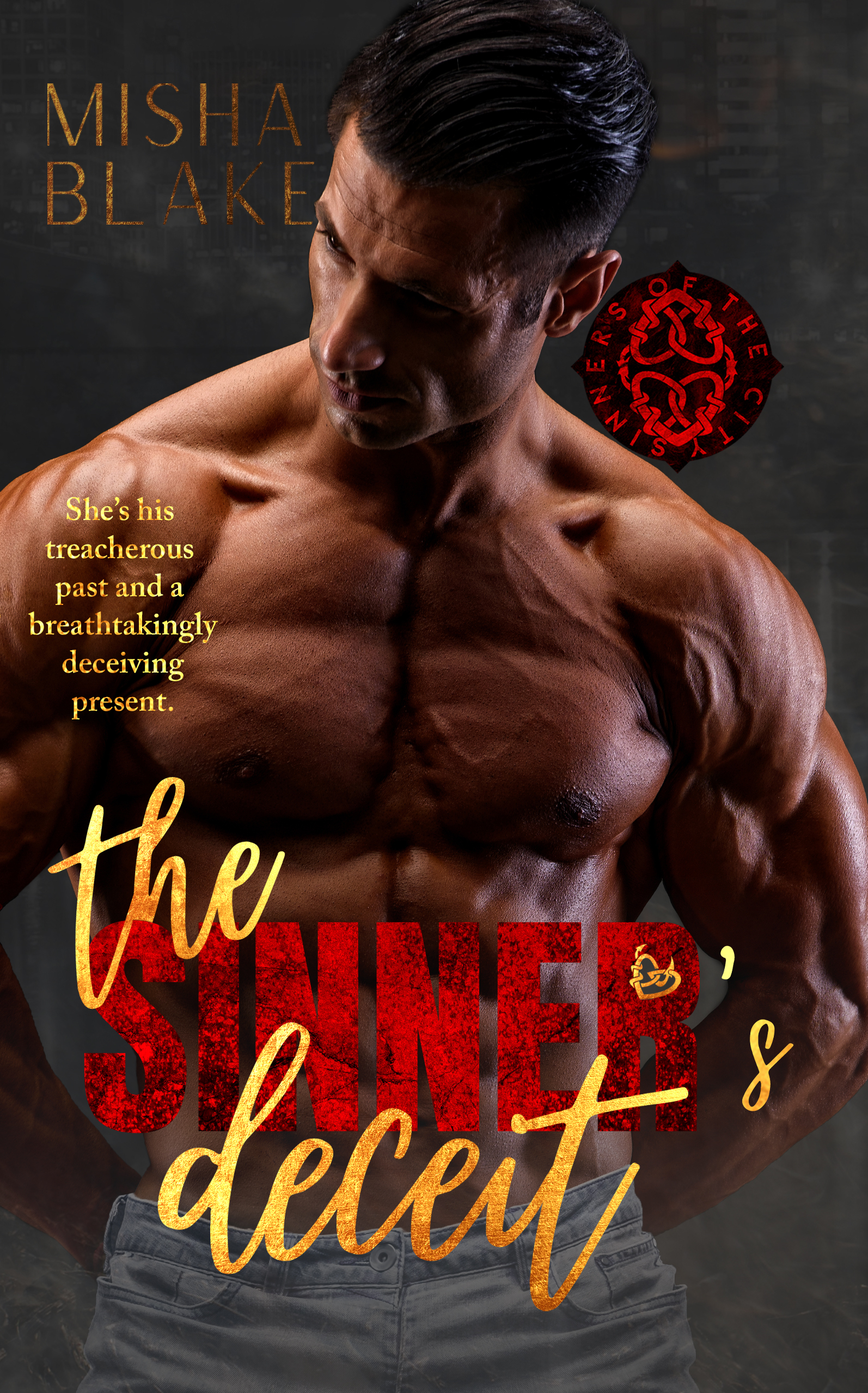 The Sinner's Deceit (Sinners of the City, #1)