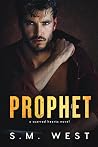 Prophet (Scarred Hearts, #1)