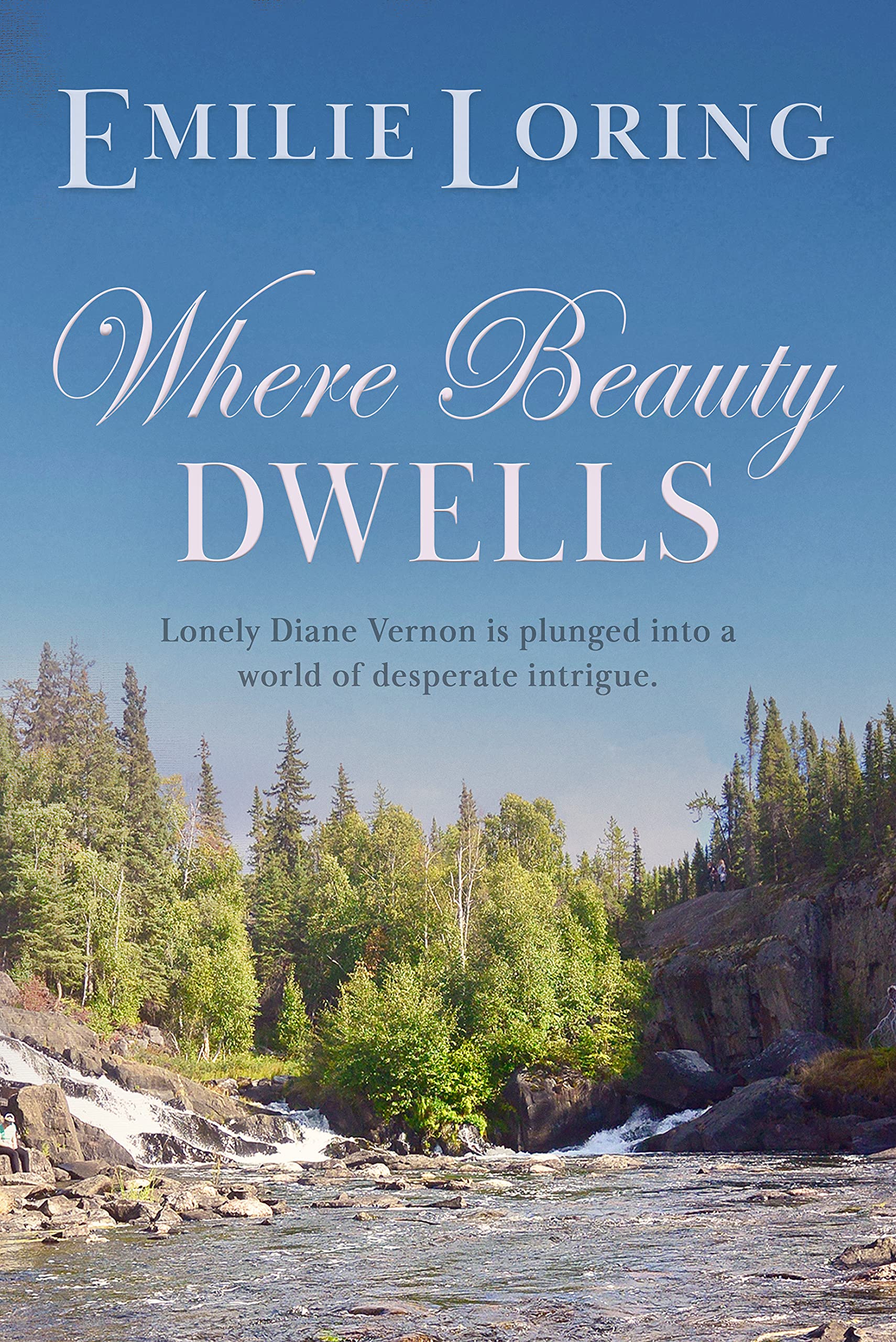 Where Beauty Dwells (Kindle Edition)