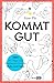 Kommt gut