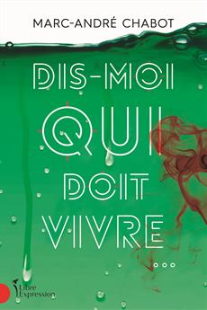 Dis-moi qui doit vivre (Paperback)