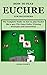 HOW TO PLAY EUCHRE FOR BEGINNERS by George Federick