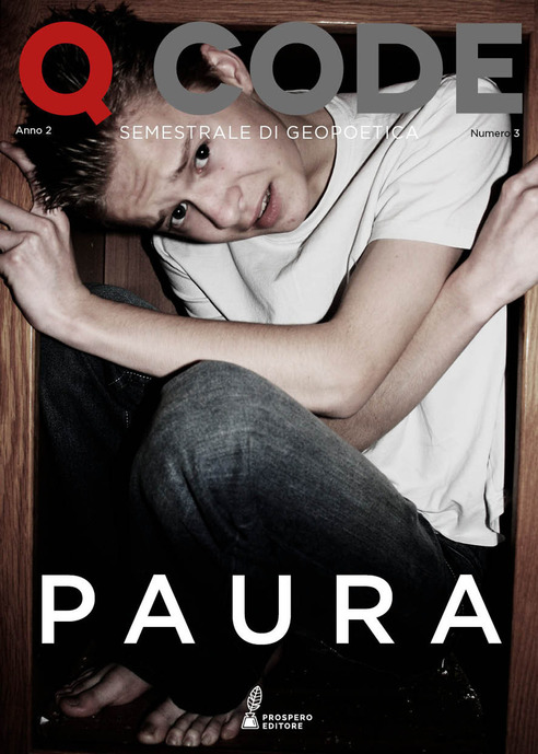 Q Code. Semestrale di geopoetica (2020) vol.3: Paura