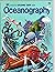 Oceanography (A Golden Exploring Earth Book)