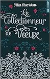 Le Collectionneur...