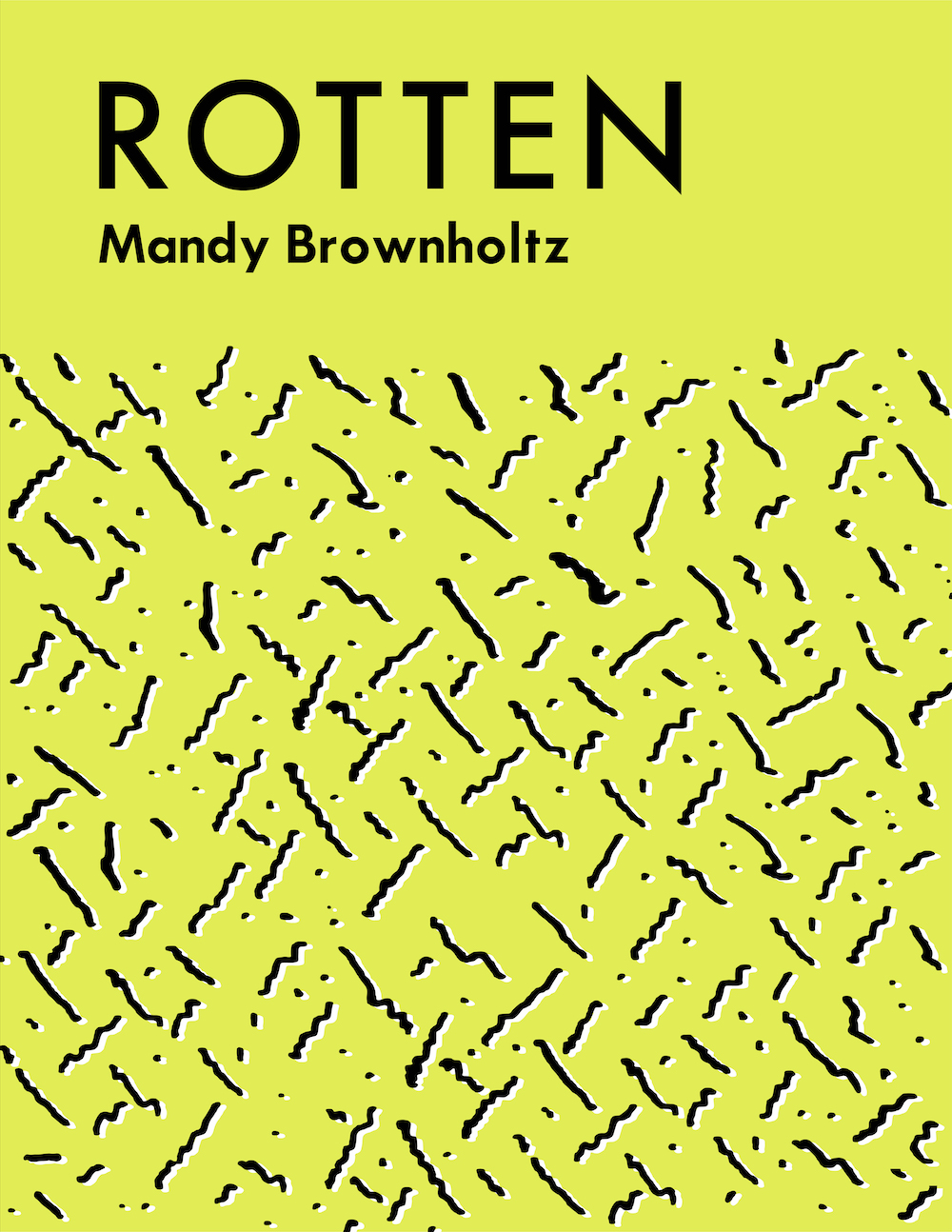 Rotten (Kindle Edition)
