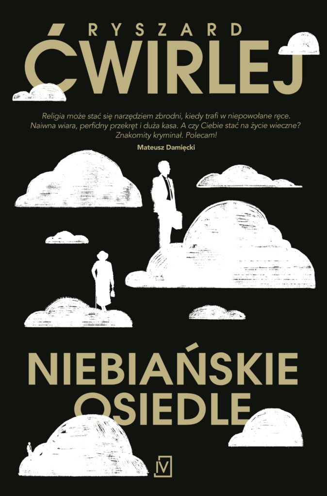 Niebiańskie osiedle (Marcin Engel, #1)