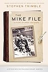 The Mike File
