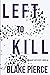 Left to Kill (Adele Sharp #4)