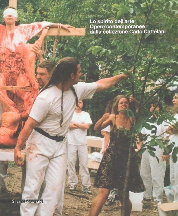 Lo spirito dell'arte. Opere contemporanee della collezione Carlo Cattelani