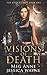 Visions of Death: A Paranormal Romance (The Gypsy's Curse)