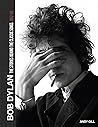 Bob Dylan: The St...