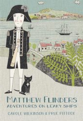 Matthew Flinders: Adventures on Leaky Ships (Hardcover)