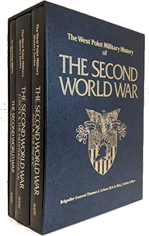 The West Point Military History of the Second World War/Military Campaign Atlas/Europe & the Mediterraneasia & the Pacific (Hardcover)