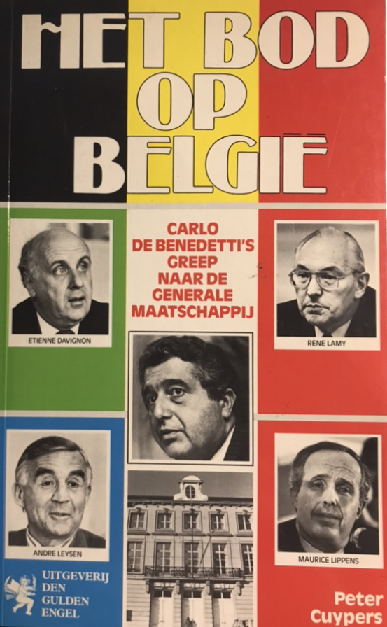 Het bod op België: Carlo de Benedetti's greep naar de Generale Maatschappij