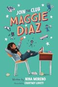Join the Club, Maggie Diaz