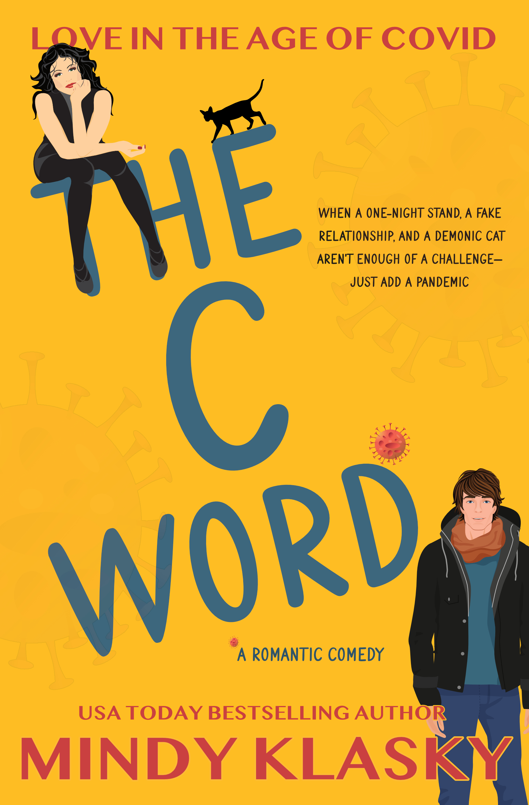 The C Word (Love in the Age of Covid, #1)