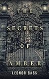 The Secrets of Amber