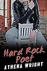 Hard Rock Poet by Athena Wright