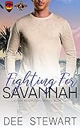 Fighting for Savannah