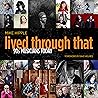 Lived Through That by Mike Hipple