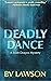 Deadly Dance (Scott Drayco ...