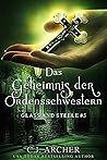 Das Geheimnis der Ordensschwestern by C.J. Archer