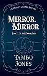 Mirror Mirror: The Stone Spies Book 3 Mirror Mirror: The Stone Spies Book 3
