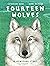 Fourteen Wolves: A Rewildin...