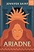 Ariadne by Jennifer Saint