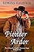 Pioneer Ardor (The O'Rourke...