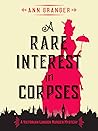A Rare Interest In Corpses (Inspector Ben Ross #1)