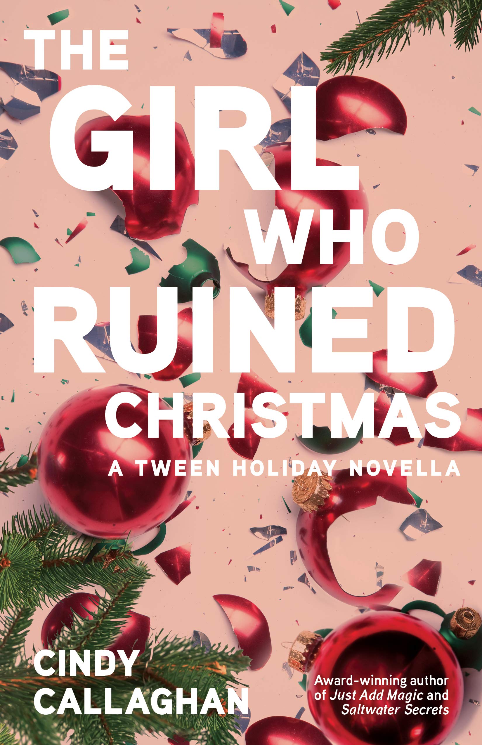 The Girl Who Ruined Christmas (Paperback)