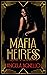 Mafia Heiress : Conquering the Throne