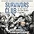 Survivors Club: The True Story of a Very Young Prisoner of Auschwitz