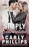 Simply Scandalous by Carly Phillips