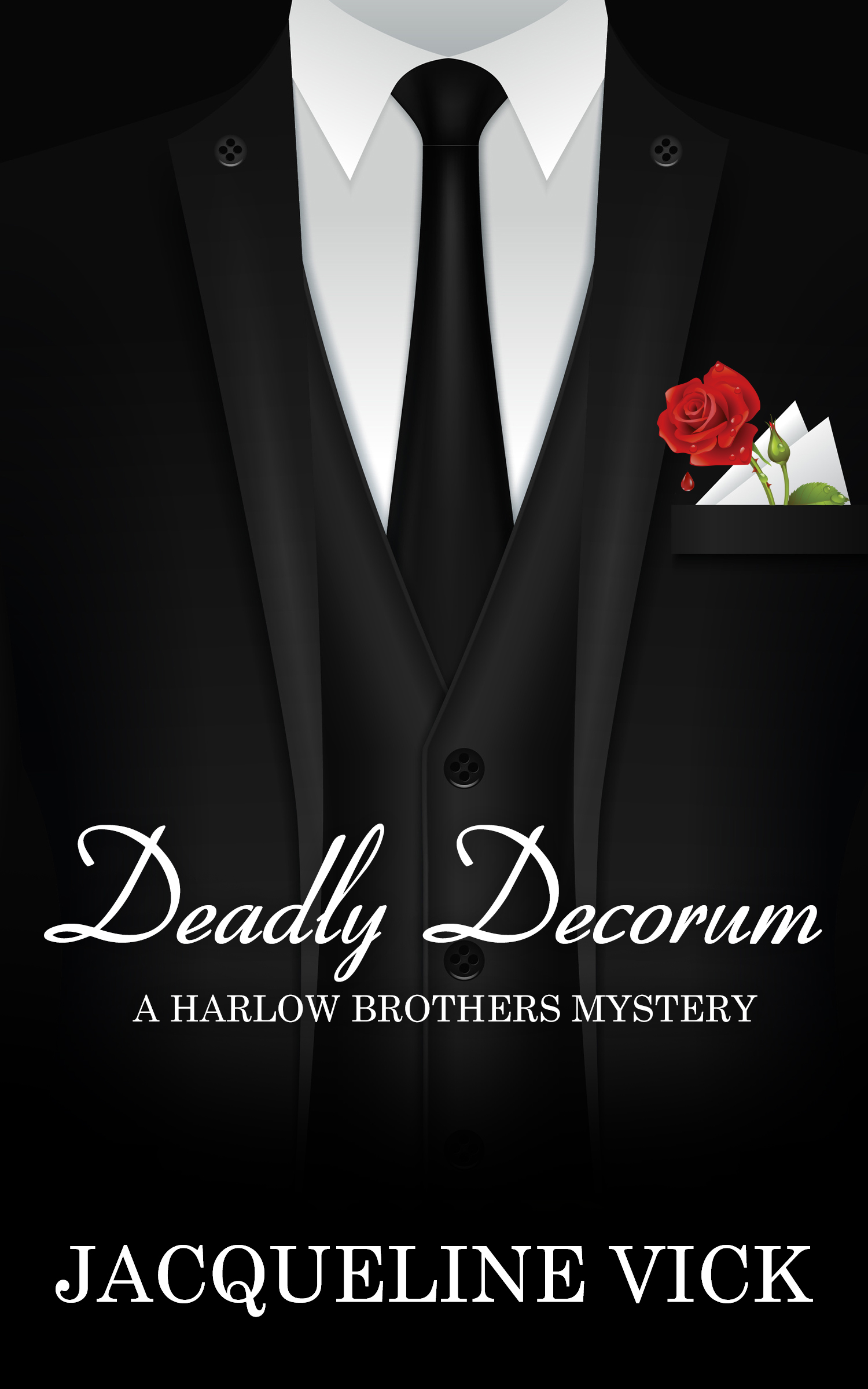 Deadly Decorum (Harlow Brothers, #3)