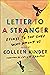 Letter to a Stranger: Essays to the Ones Who Haunt Us