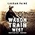 Wagon Train West