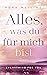 Alles, was du für mich bist: Everything for you. Roman (Everything-for-You-Reihe 2) (German Edition)