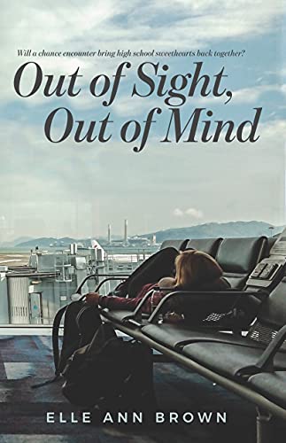 Out of Sight, Out of Mind (Kindle Edition)