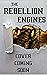 The Rebellion Engines (Gunpowder Chronicles #4)