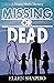 Missing or Dead (A Tracey Marks Mystery Book 3)