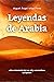 Leyendas de Arabia (Cuentos...