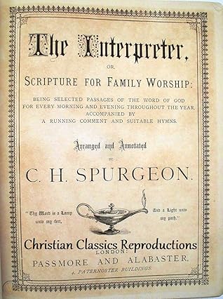 The Interpreter: Spurgeon's Devotional Bible