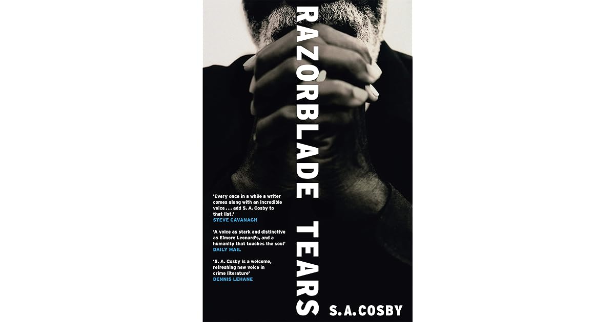 Razorblade Tears by S.A. Cosby