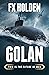 Golan: This is the Future o...