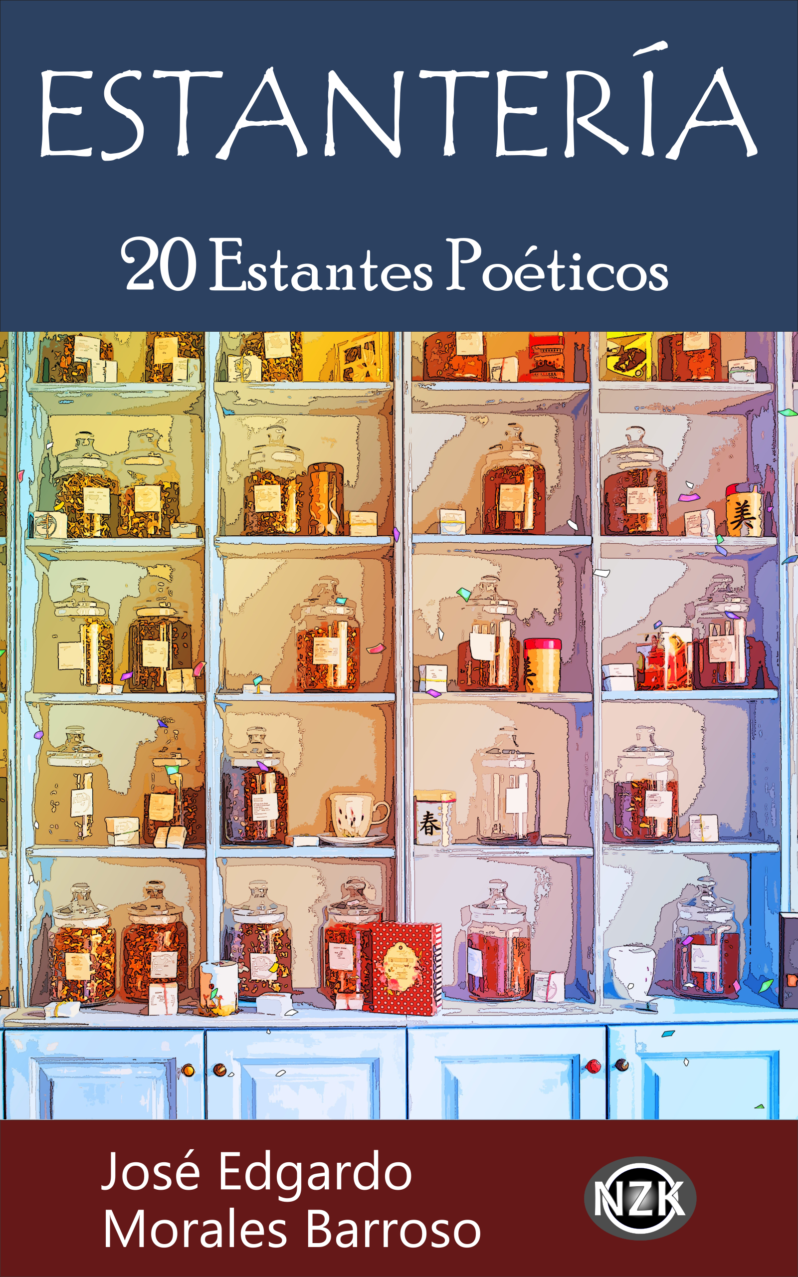 Estantería: 20 Estantes Poéticos (Poesía Onírica, #4)