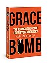Grace Bomb: The S...