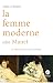 La femme moderne selon Manet by Alain Le Ninèze
